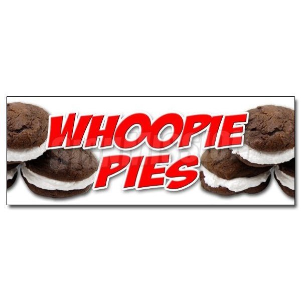 Signmission Safety Sign, 48 in Height, Vinyl, 18 in Length, Whoopie Pies D-48 Whoopie Pies